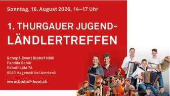 Erstes Thurgauer Jugend-Ländlertreffen