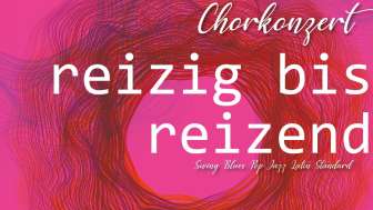 Finissage Simply Two No 5 „Reizig!“ mit Konzert Vocal Jazz Affair