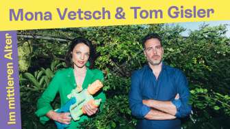 Mona Vetsch und Tom Gisler - Im mittleren Alter Mona Vetsch und Tom Gisler - Im mittleren Alter