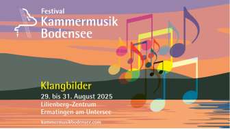 Festival Kammermusik Bodensee - «Klangbilder» Festival Kammermusik Bodensee - «Klangbilder»