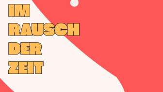 Im Rausch der Zeit