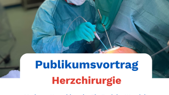 Publikumsvortrag - Herzchirurgie Publikumsvortrag - Herzchirurgie