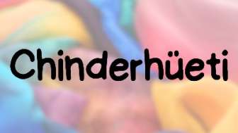 Chinderhüeti