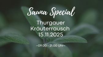 Sauna Special - Thurgauer Kräuterrausch