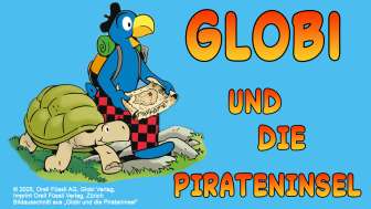 Globi und die Pirateninsel Globi und die Pirateninsel