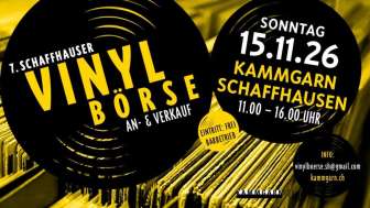 7. Schaffhauser Vinylbörse