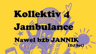 Jambulance GR - Kollektiv 4 TG - Nawel b2b Jannik TG DJSet