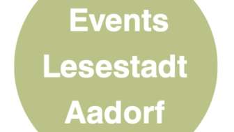 Events Lesestadt Aadorf